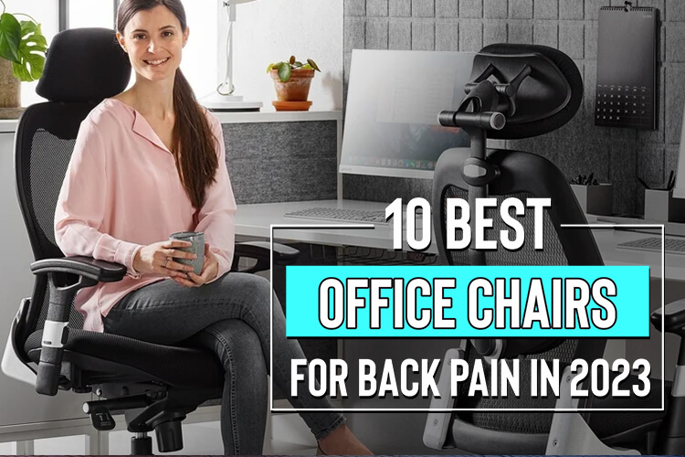 The Best Ergonomic Office Chairs 2023